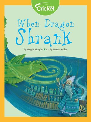 cover image of When Dragon Shrank